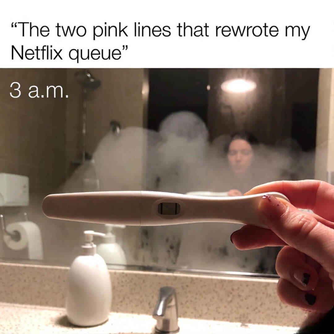 Hand with chipped nail polish holds positive pregnancy test in steamy 3 a.m. bathroom. Caption: two pink lines rewrote Netflix queue. Hand with chipped nail polish holds positive pregnancy test in steamy 3 a.m. bathroom. Caption: two pink lines rewrote Netflix queue.
